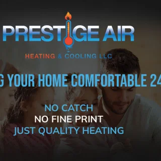 Prestige Air Heating & Cooling, LLC