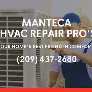 Manteca HVAC Repair Pros